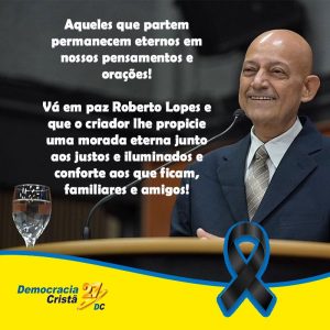 Democracia Cristã está de Luto pelo Presidente Roberto Lopes.