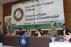 Evento em São Paulo de Comemoração de 30 anos da Constituição Federal / Cumprir e Fazer Cumprir a Constituição!